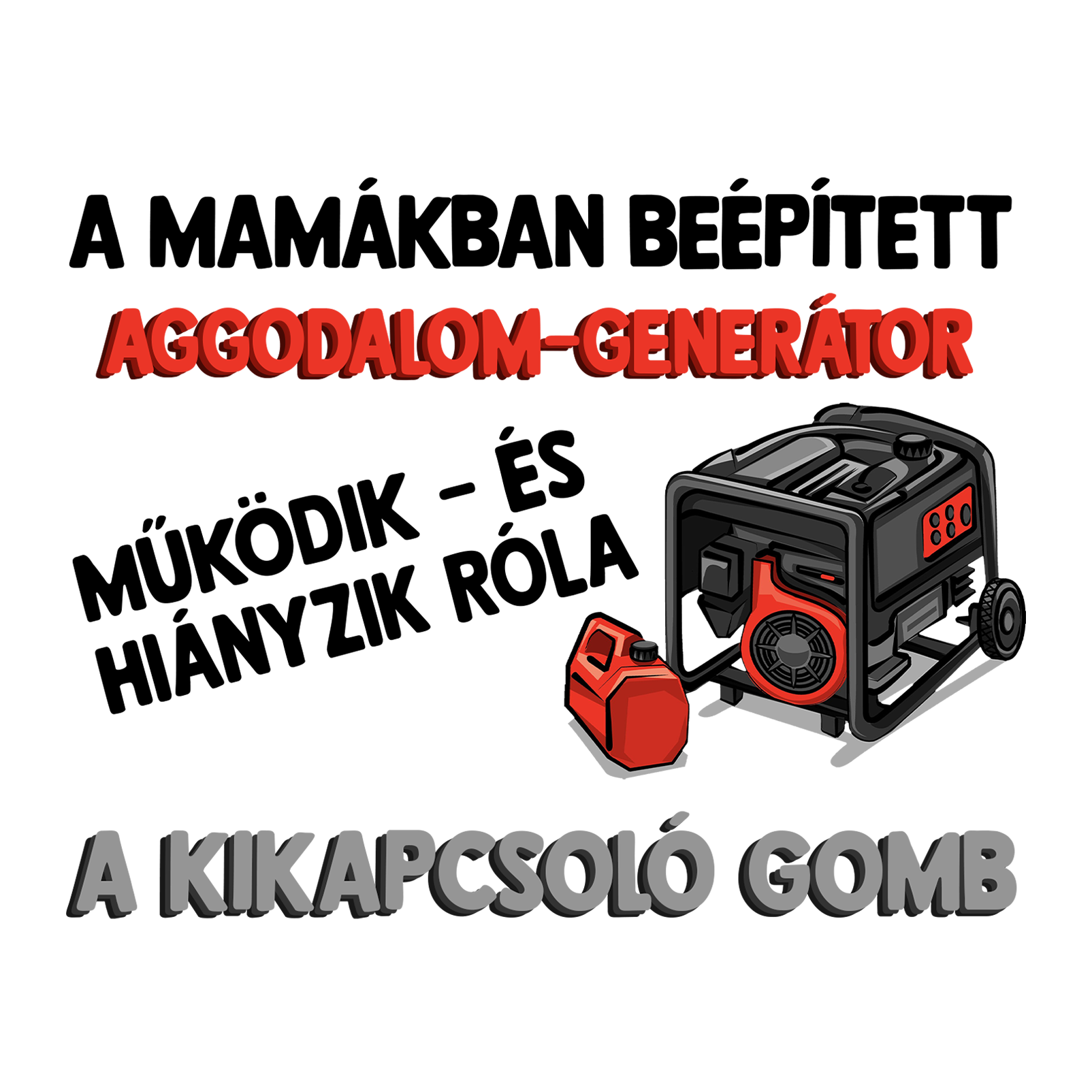 A mamákba beépített generátor - Mamámnak.png